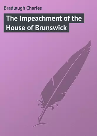 The Impeachment of the House of Brunswick