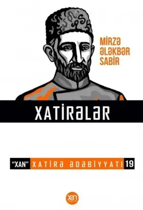 Mirzə Ələkbər Sabir haqqında xatirələr