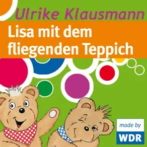 Bärenbude, Lisa mit dem fliegenden Teppich