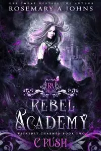Rebel Academy: Crush