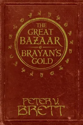 The Great Bazaar and Brayan’s Gold: Stories from The Demon Cycle series