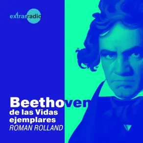 Beethoven - Vidas ejemplares (Completo)