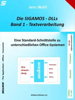 Die SIGAMOS-DLLs – Band 1: Textverarbeitung