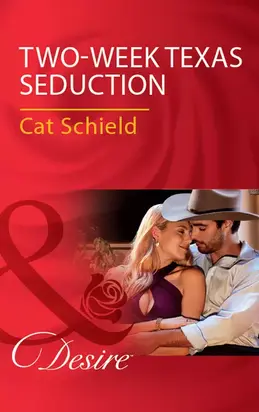 Two-Week Texas Seduction