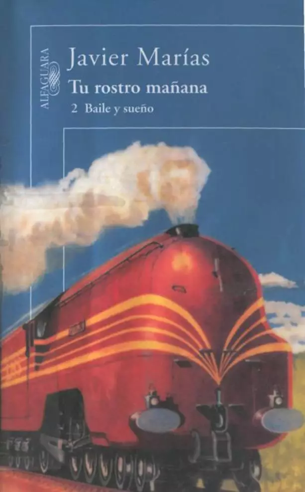 Tu rostro mañana: 2 Baile y sueño