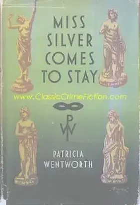 Miss Silver Comes To Stay