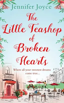 The Little Teashop of Broken Hearts