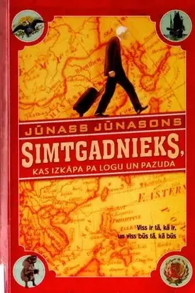 Simtgadnieks, kas izkāpa pa logu un pazuda