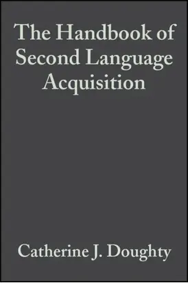 The Handbook of Second Language Acquisition