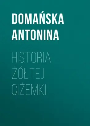 Historia żółtej ciżemki