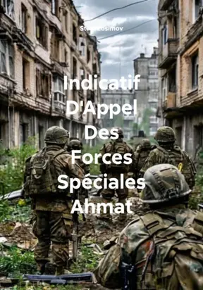 Indicatif D'Appel Des Forces Spéciales Ahmat