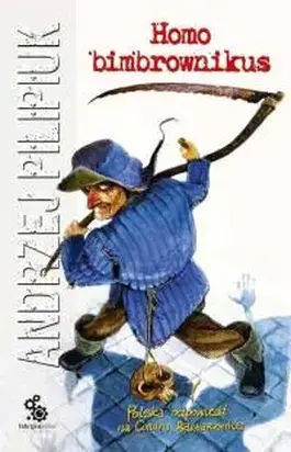 Homo Bimbrownikus