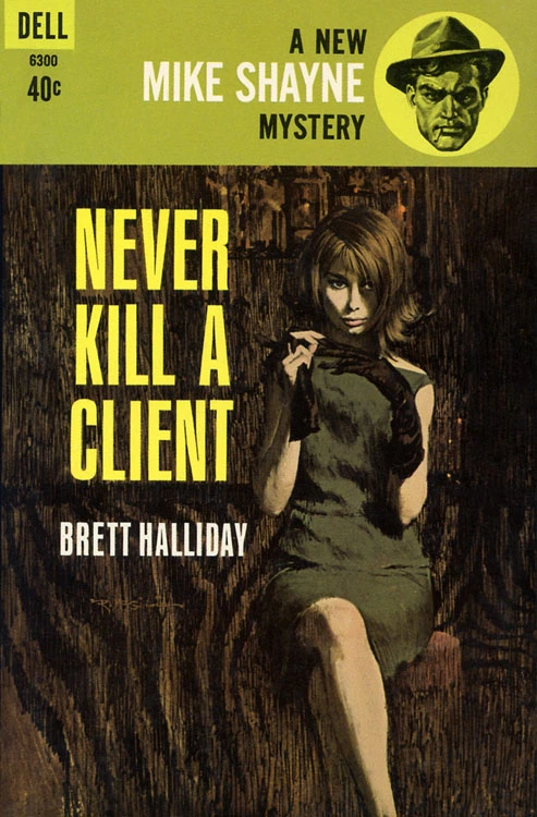 Never Kill a Client