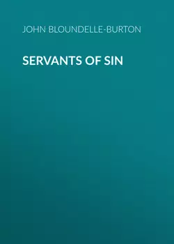 Servants of Sin