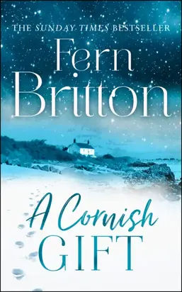 A Cornish Gift: Previously published as an eBook collection, now in print for the first time with exclusive Christmas bonus material from Fern