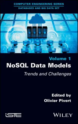 NoSQL Data Models. Trends and Challenges