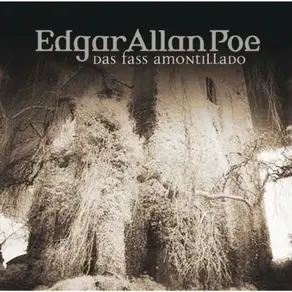 Edgar Allan Poe, Folge 16: Das Fass Amontillado