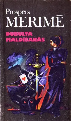 Dubulta maldīšanās( Noveles un romāns Kārļa IX valdīšanas hronika)