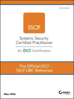 The Official (ISC)2 SSCP CBK Reference