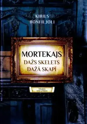 Mortekajs.  Dažs skelets dažā skapī