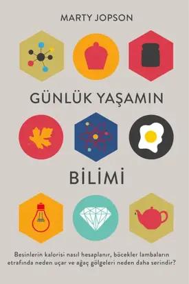 Günlük yaşamın bilimi