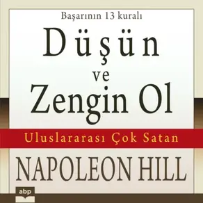 Düşün ve zengin ol - Başarının 13 kuralı (Ungekürzt)