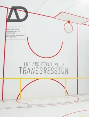 The Architecture of Transgression