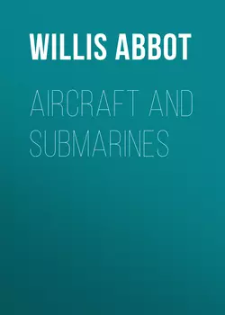Aircraft and Submarines