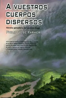 Mundo Río (A vuestros cuerpos dispersos)