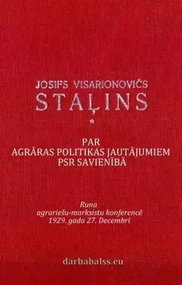 Staļins.Par agrāras politikas jautājumiem PSR savienībā. 1929.