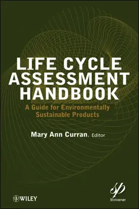 Life Cycle Assessment Handbook. A Guide for Environmentally Sustainable Products