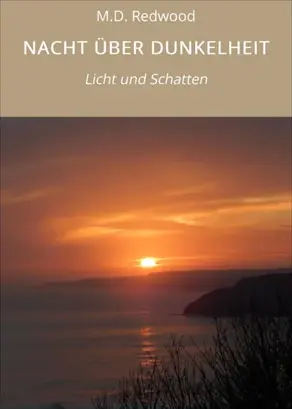 NACHT ÜBER DUNKELHEIT