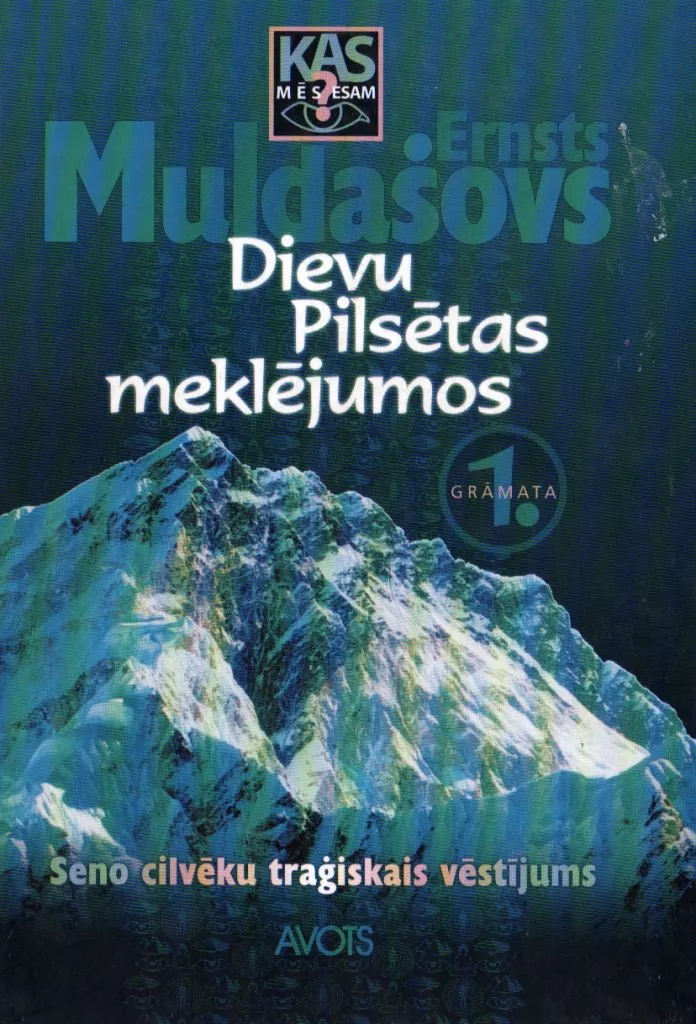 Dievu Pilsētas meklejumos-Seno cilvēku traģiskais vēstījums