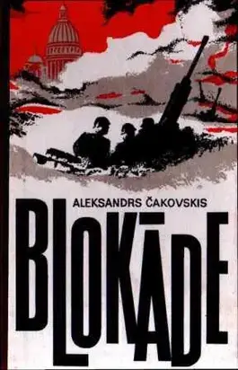 Blokāde. V grāmata. Pirmā daļa