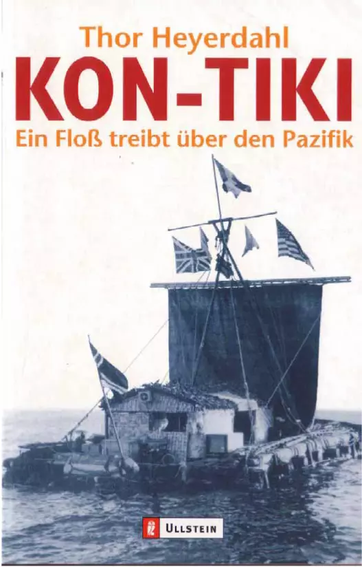 Kon-Tiki. Ein Floß treibt über den Pazifik.