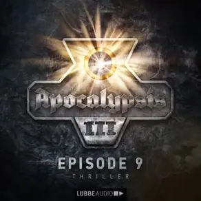 Apocalypsis, Staffel 3, Folge 9