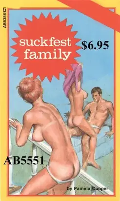 Suck fest family