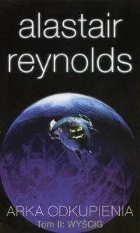 Arka odkupienia. Tom 2: Wyścig