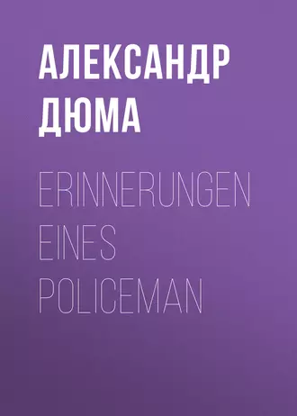 Erinnerungen eines Policeman