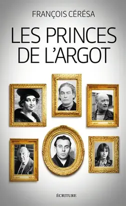 Les princes de l'argot