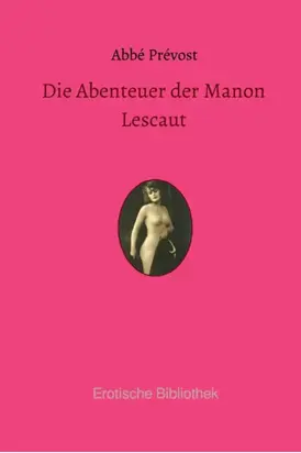 Die Abenteuer der Manon Lescaut
