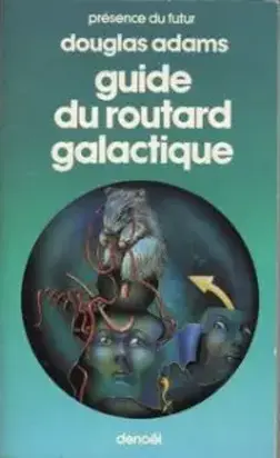 Le guide du routard galactique