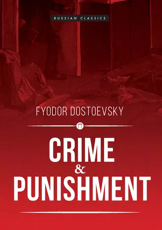 Crime and Punishment