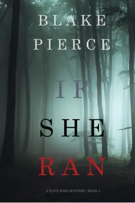 If She Ran