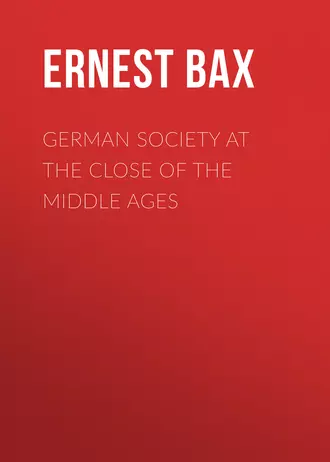 German Society at the Close of the Middle Ages