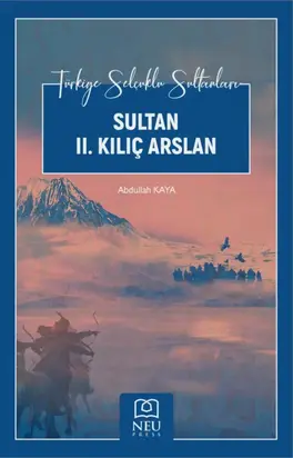 SULTAN II. KILIÇ ARSLAN