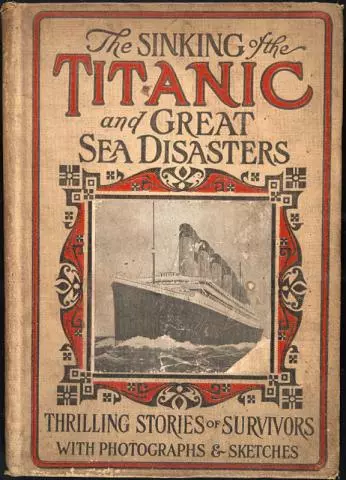 Sinking of the Titanic and Great Sea Disasters