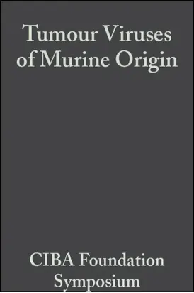 Tumour Viruses of Murine Origin