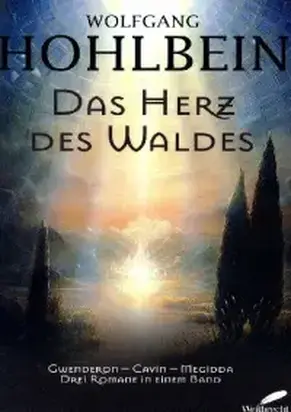 Das Herz des Waldes