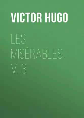 Les Misérables, v. 3